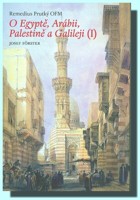 O Egyptě, Arábii, Palestině a Galileji I.
