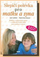 Slepičí polévka pro matku a syna