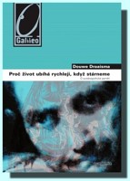 Proč život ubíhá rychleji, když stárneme - o autobiografické paměti