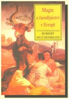 Magie a čarodějnictví v Evropě
