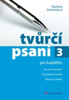 Tvůrčí psaní pro každého  3 
