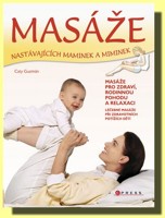 Masáže nastávajících maminek a miminek