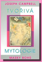 Tvořivá mytologie - masky bohů