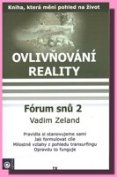 Ovlivňování reality 9   fórum snů 2 