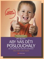 Jak mluvit, aby nás děti poslouchaly