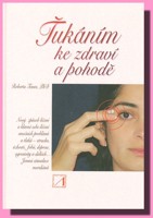 Ťukáním ke zdraví a pohodě