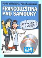 Francouzština pro samouky (kniha a 2 audio CD)