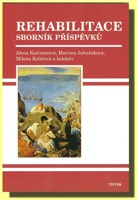 Rehabilitace   sborník příspěvků