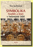 Symbolika hradeb a bran v hebrejské bibli