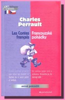 Francouzské pohádky / Les Contes français (dvojjazyčné vydání)