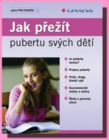 Jak přežít pubertu svých dětí (výkup)
