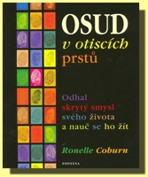 Osud v otiscích prstů odhal skrytý smysl svého života a nauč se ho žít.