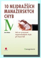 10 nejdražších manažerských chyb 