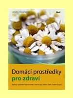 Domácí prostředky pro zdraví