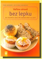 Vaříme zdravě bez lepku