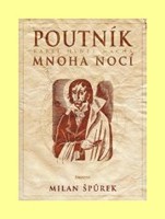 Poutník mnoha nocí