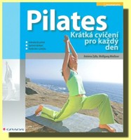 Pilates krátká cvičení pro každý den 