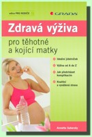 Zdravá výživa pro těhotné a kojící matky