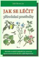 Jak se léčit přírodními prostředky