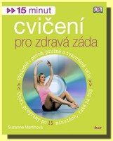 15 minut cvičení pro zdravá záda (kniha a DVD)