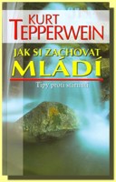 Jak si zachovat mládí tipy proti stárnutí