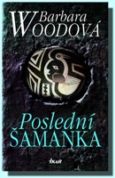 Poslední šamanka