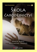 Škola čarodějnictví magie podle wiccanské tradice