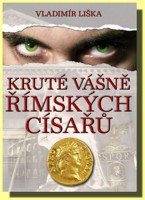 Kruté vášně římských císařů