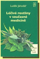 Léčivé rostliny v současné medicíně aneb co Mathioli ještě nevěděl 
