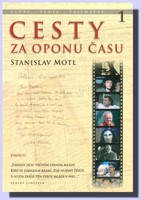 Cesty za oponu času 1