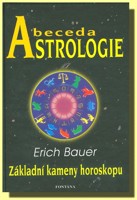 Abeceda astrologie základní kameny horoskopu