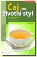 Čaj jako životní styl 
