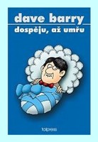 Dospěju až umřu