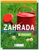 Zahrada je radost