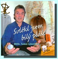 Svlékl jsem bílý plášť