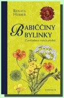 Babiččiny bylinky z pokladnice našich předků