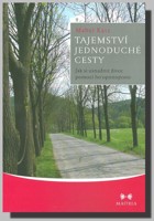 Tajemství jednoduché cesty