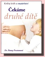Čekáme druhé dítě (vychází v červenci 2011)