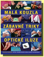 Malá kouzla, zábavné triky a optické iluze