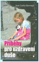 Příběhy pro uzdravení duše