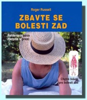 Zbavte se bolesti zad - feldenkraisova metoda v praxi