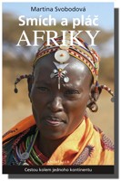 Smích a pláč Afriky aneb cestou kolem jednoho kontinentu