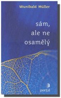 Sám, ale ne osamělý