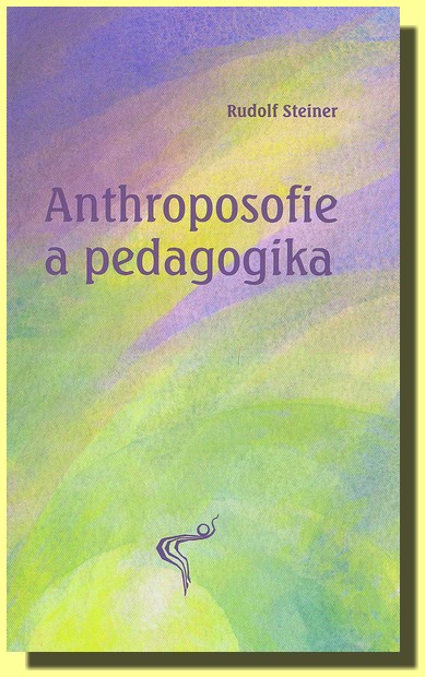Anthroposofie a pedagogika