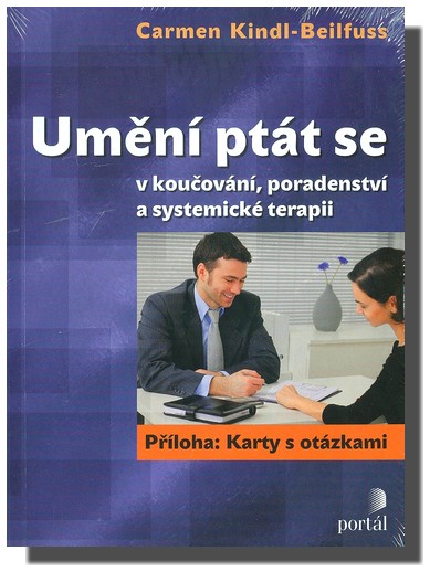 Umění ptát se v koučování, poradenství a systemické terapii