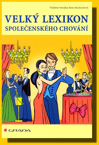 Velký lexikon společenského chování