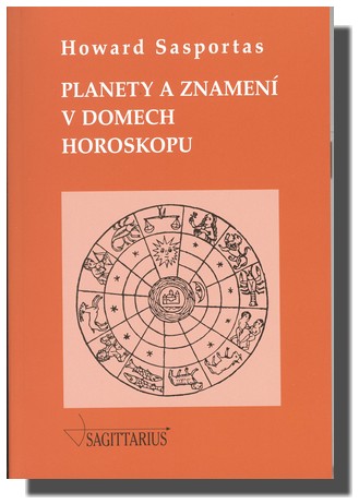 Planety a znamení v domech horoskopu - úvod do problematiky výkladu astrologických domů - 2. díl