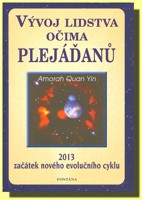 Vývoj lidstva očima Plejáďanů