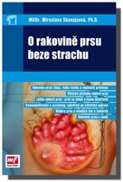 O rakovině prsu beze strachu