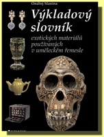 Výkladový slovník exotických materiálů